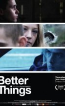 Daha İyi Şeyler – Better Things izle