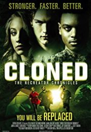 Cloned:The Recreator Chronicles izle