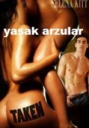 Yasak Arzular 18 + izle