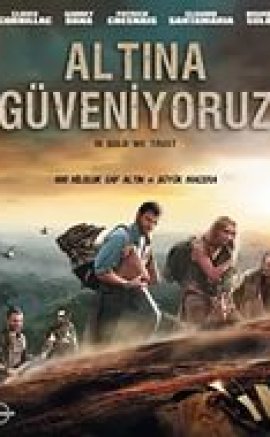 Altına Güveniyoruz türkçe dublaj izle