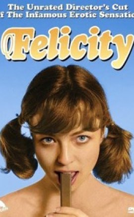 Felicity 18+ izle