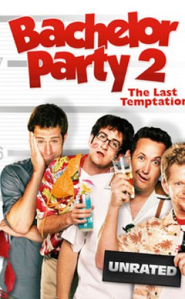 Bekarlığa Veda 2 – Bachelor Party 2 izle