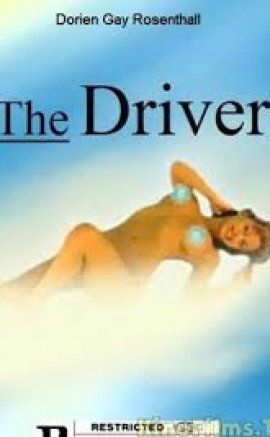 The Driver Erotik Film izle