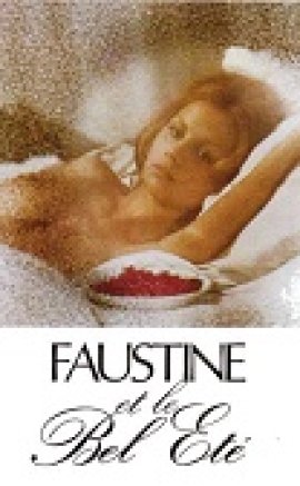 Faustine ve Güzel Yaz 18+ izle