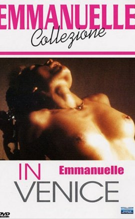 Emmanuelle in Venice Sex Filmi izle