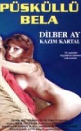 Püsküllü Bela / 1979 Dilber Ay Yeşilçam erotik izle