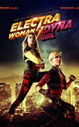 Electra Woman and Dyna Girl 2016 izle