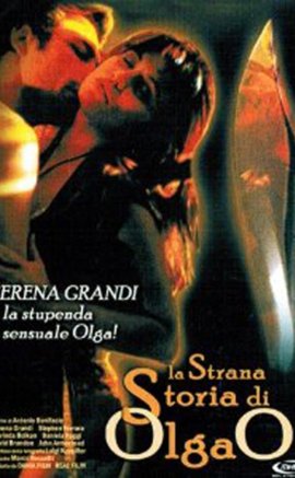 The Strange Story of Olga O Erotik Film izle